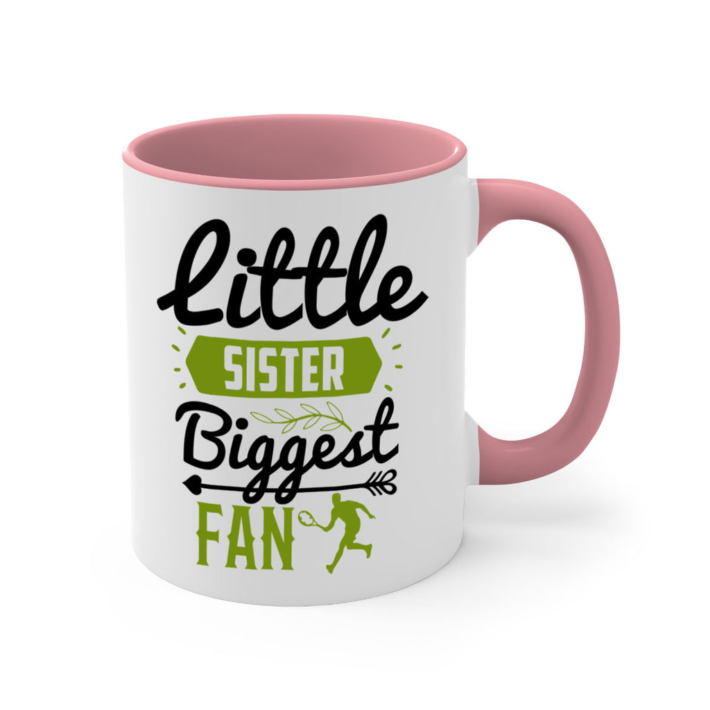 Little Sister Biggest Fan 872#- tennis-Mug / Coffee Cup