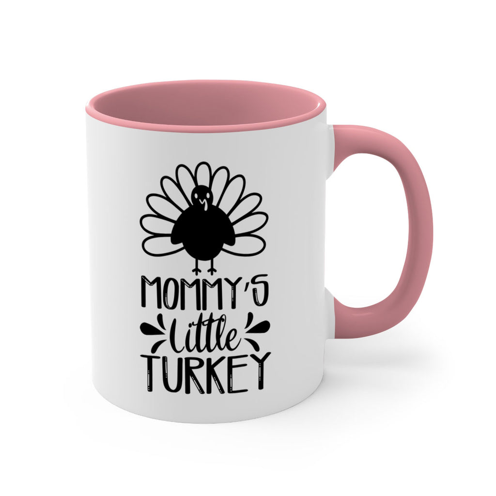 Mommy s Little Turkey 427#- fall-Mug / Coffee Cup