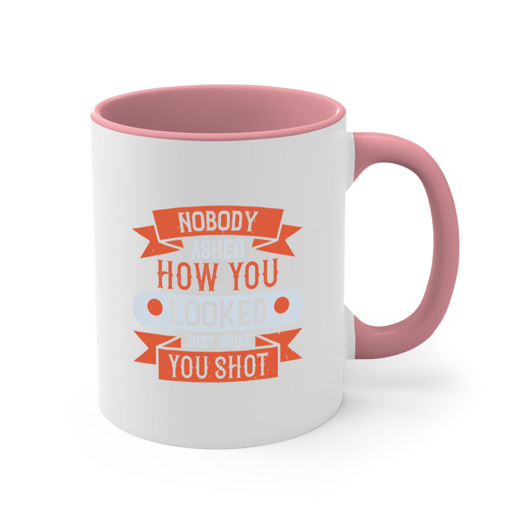 Nobody asked how you looked just what you shot 1933#- golf-Mug / Coffee Cup