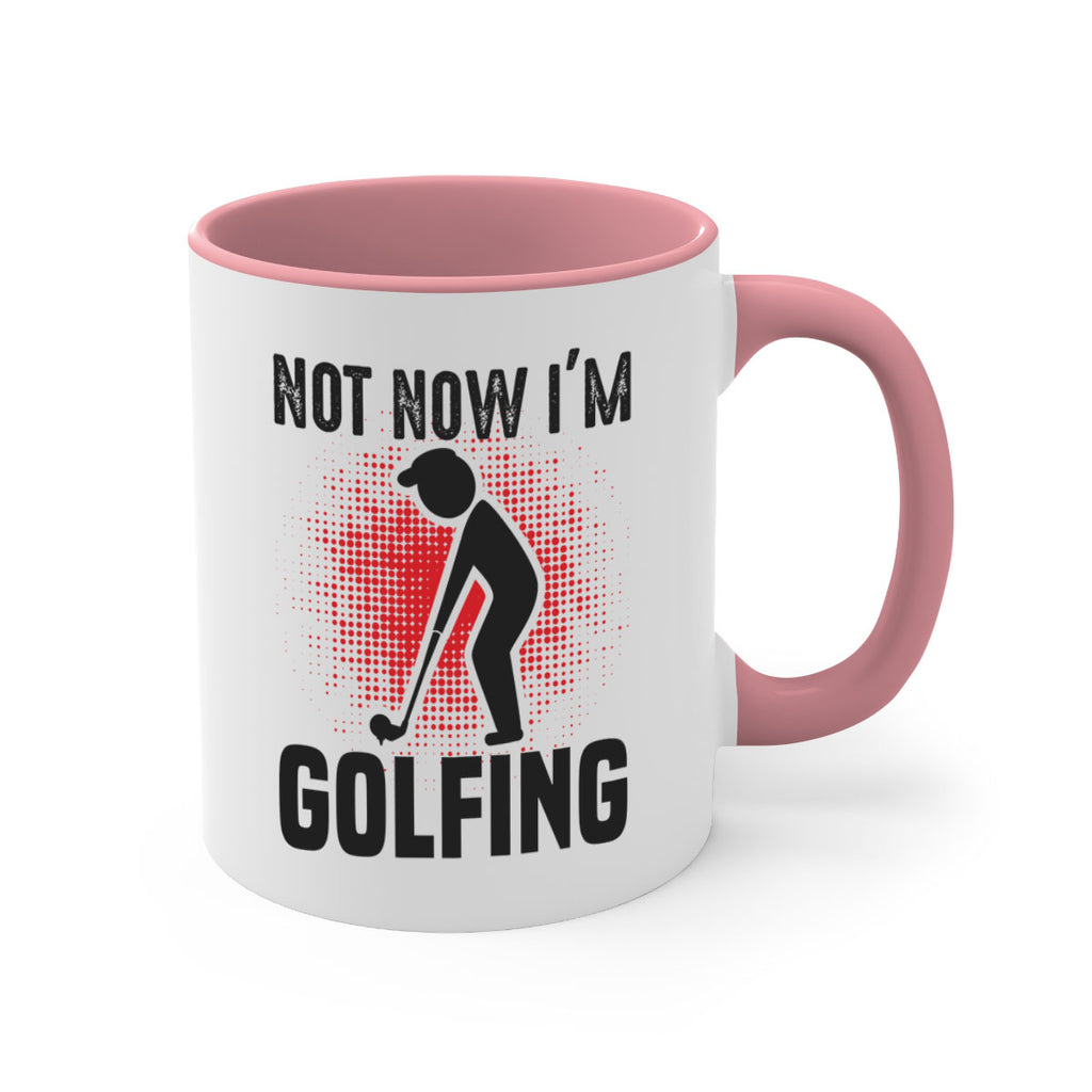 Not now 617#- golf-Mug / Coffee Cup