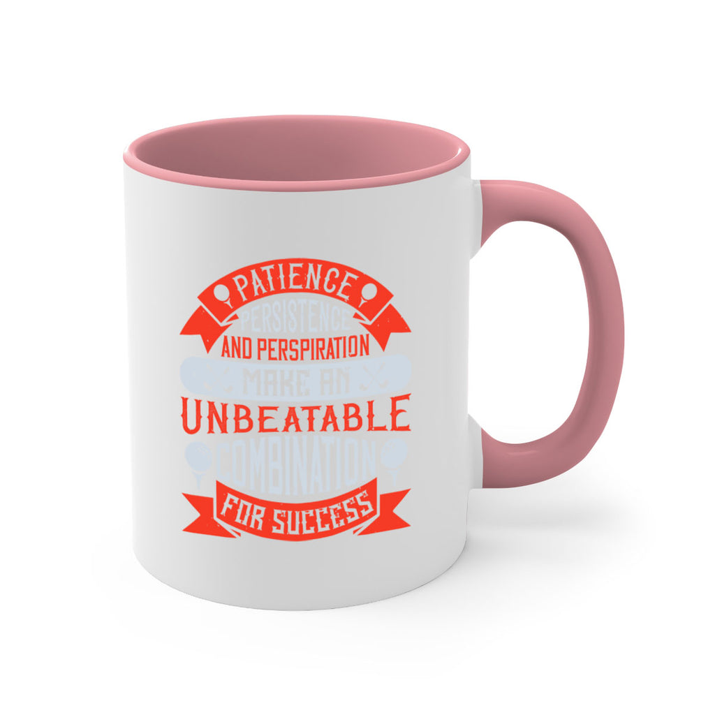 Patience persistence and perspiration make an unbeatable combination for success 1923#- golf-Mug / Coffee Cup