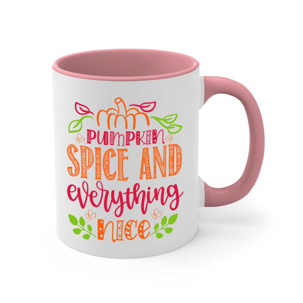 Pumpkin Spice and Everything Nice 536#- fall-Mug / Coffee Cup