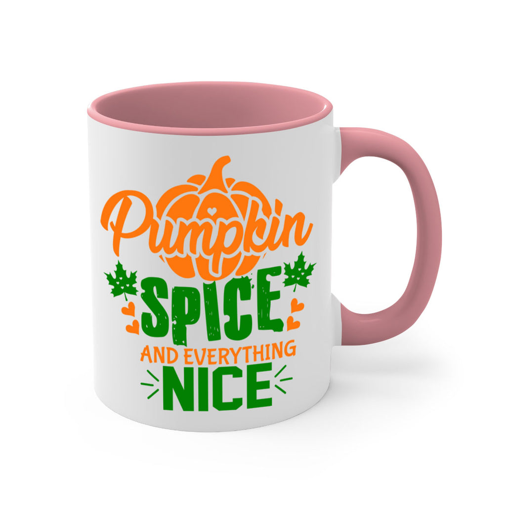 Pumpkin Spice and Everything Nice 538#- fall-Mug / Coffee Cup