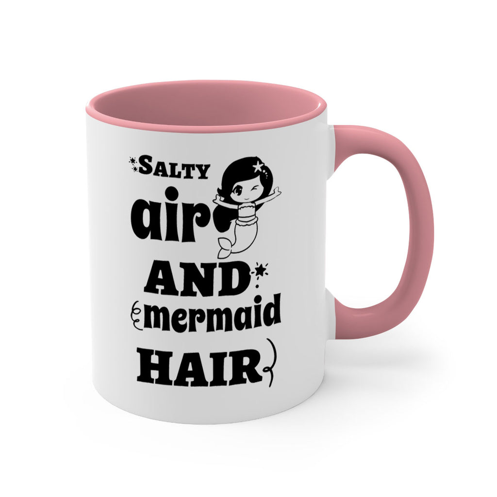 Salty air and mermaid hair 567#- mermaid-Mug / Coffee Cup
