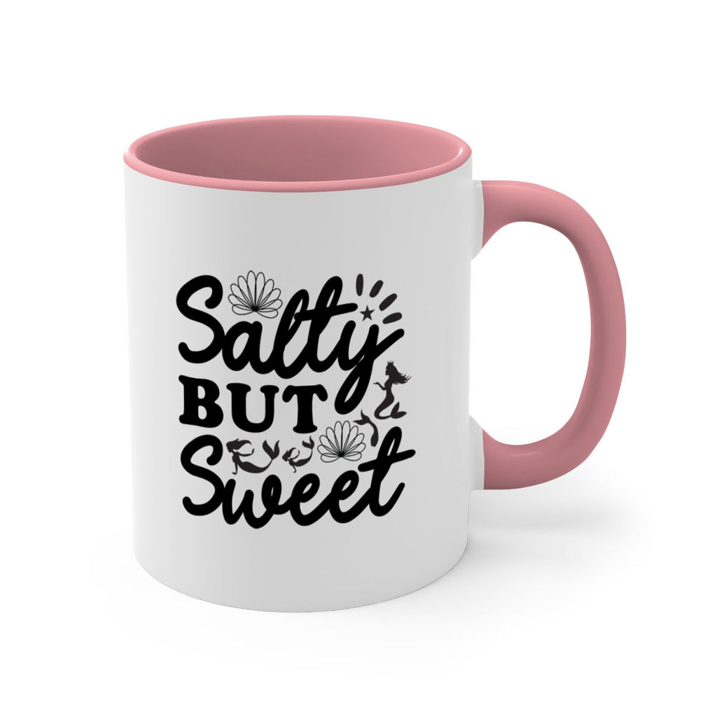 Salty but Sweet design 570#- mermaid-Mug / Coffee Cup