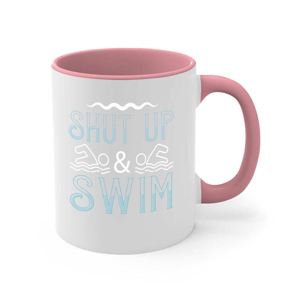 Shut up swim 543#- swimming-Mug / Coffee Cup