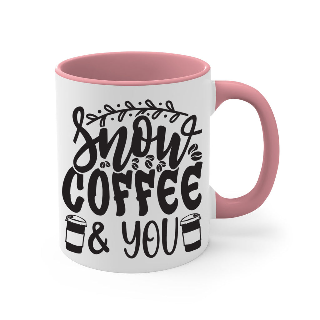 Snow coffee you 371#- winter-Mug / Coffee Cup