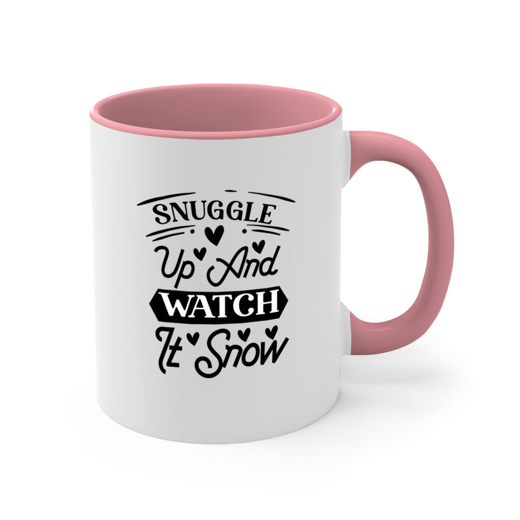 Snuggle Up And Watch It Snow 379#- winter-Mug / Coffee Cup