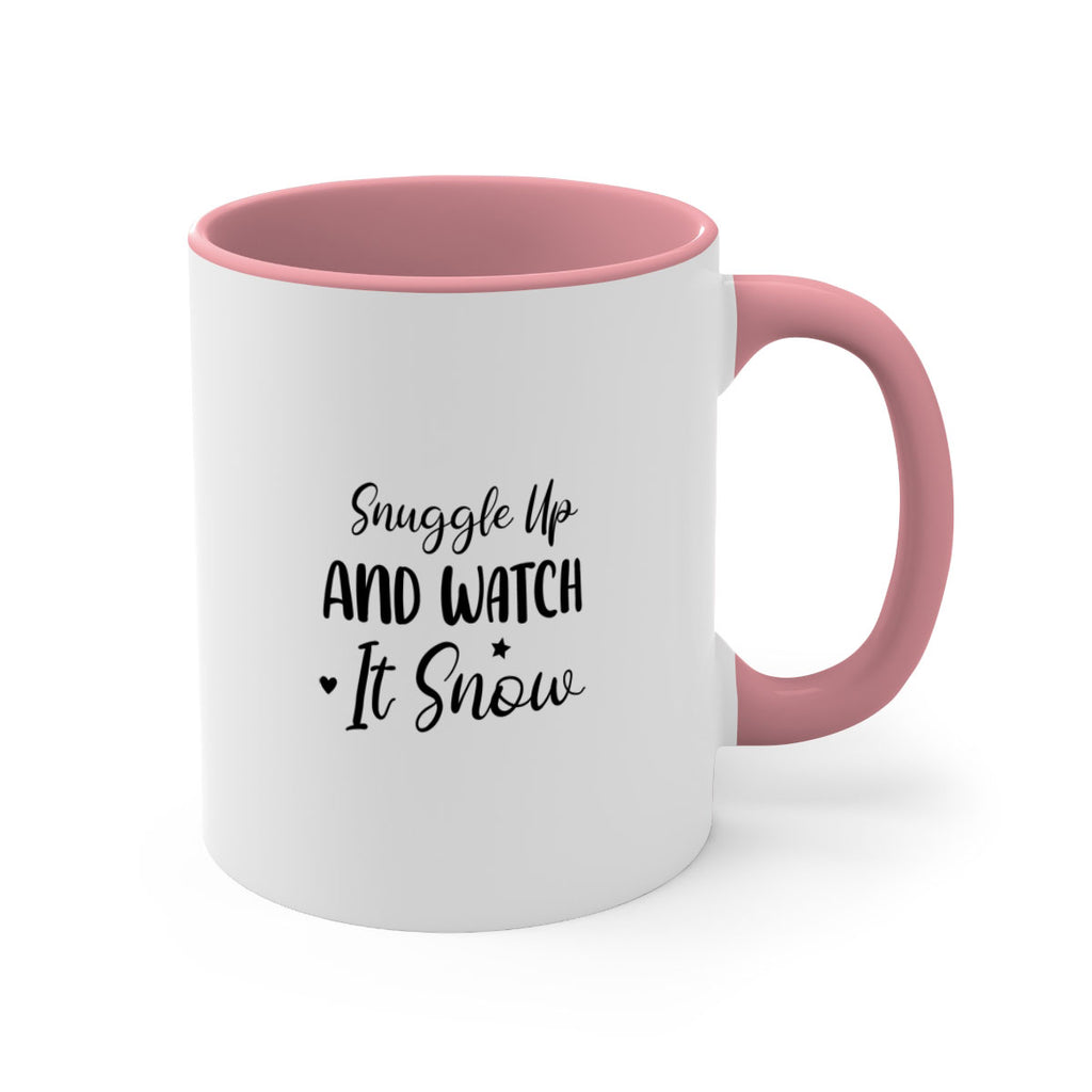 Snuggle Up And Watch It Snow 383#- winter-Mug / Coffee Cup