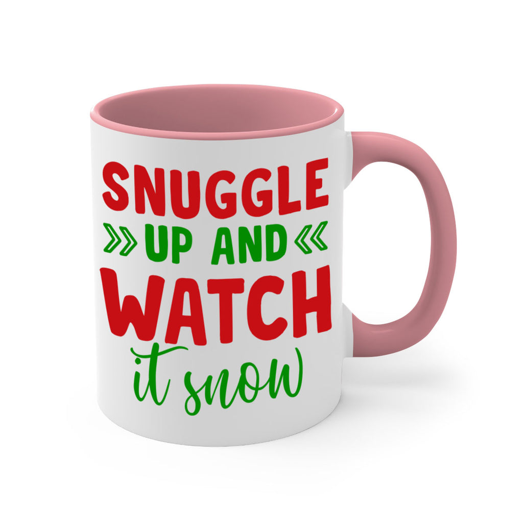 Snuggle Up and Watch It Snow 380#- winter-Mug / Coffee Cup