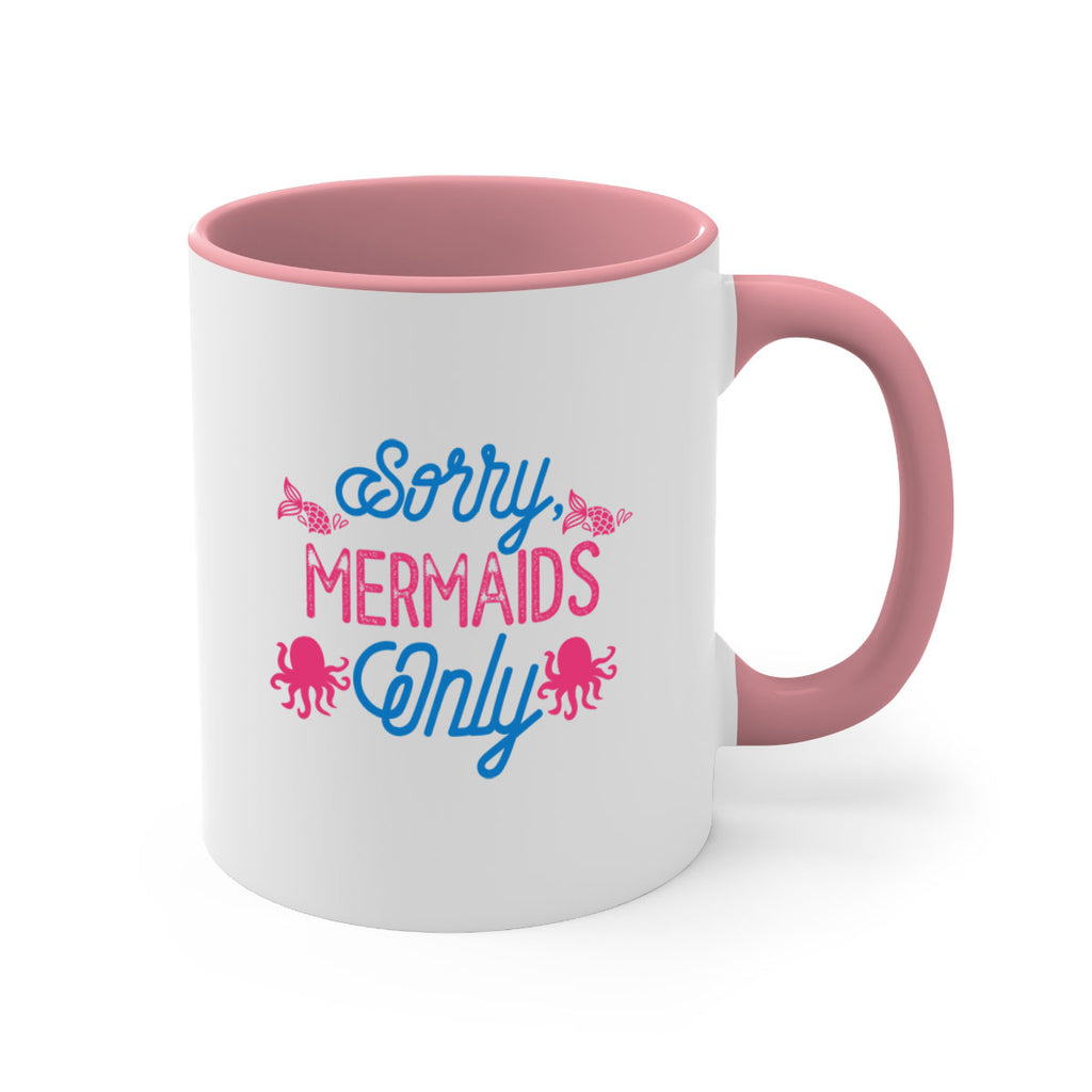 Sorry Mermaids Only 608#- mermaid-Mug / Coffee Cup