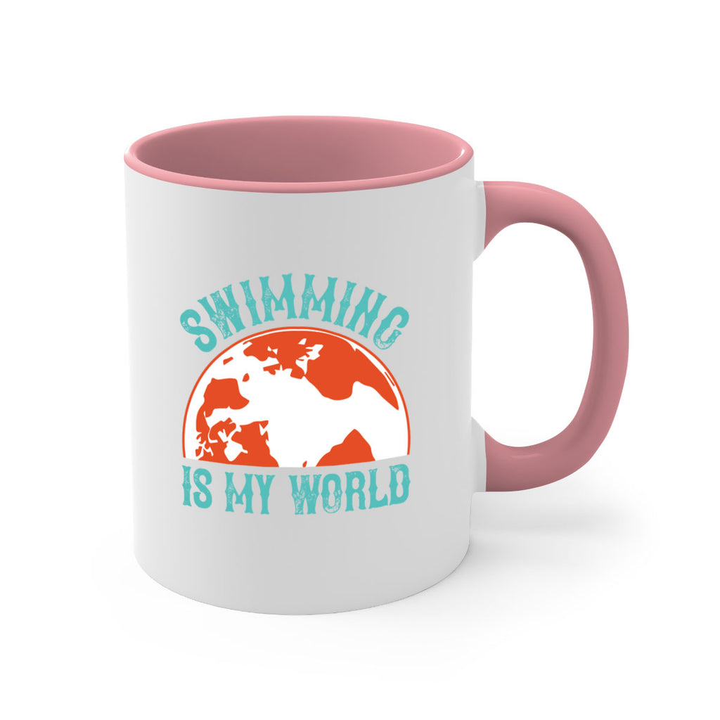 Swimming is my world 380#- swimming-Mug / Coffee Cup