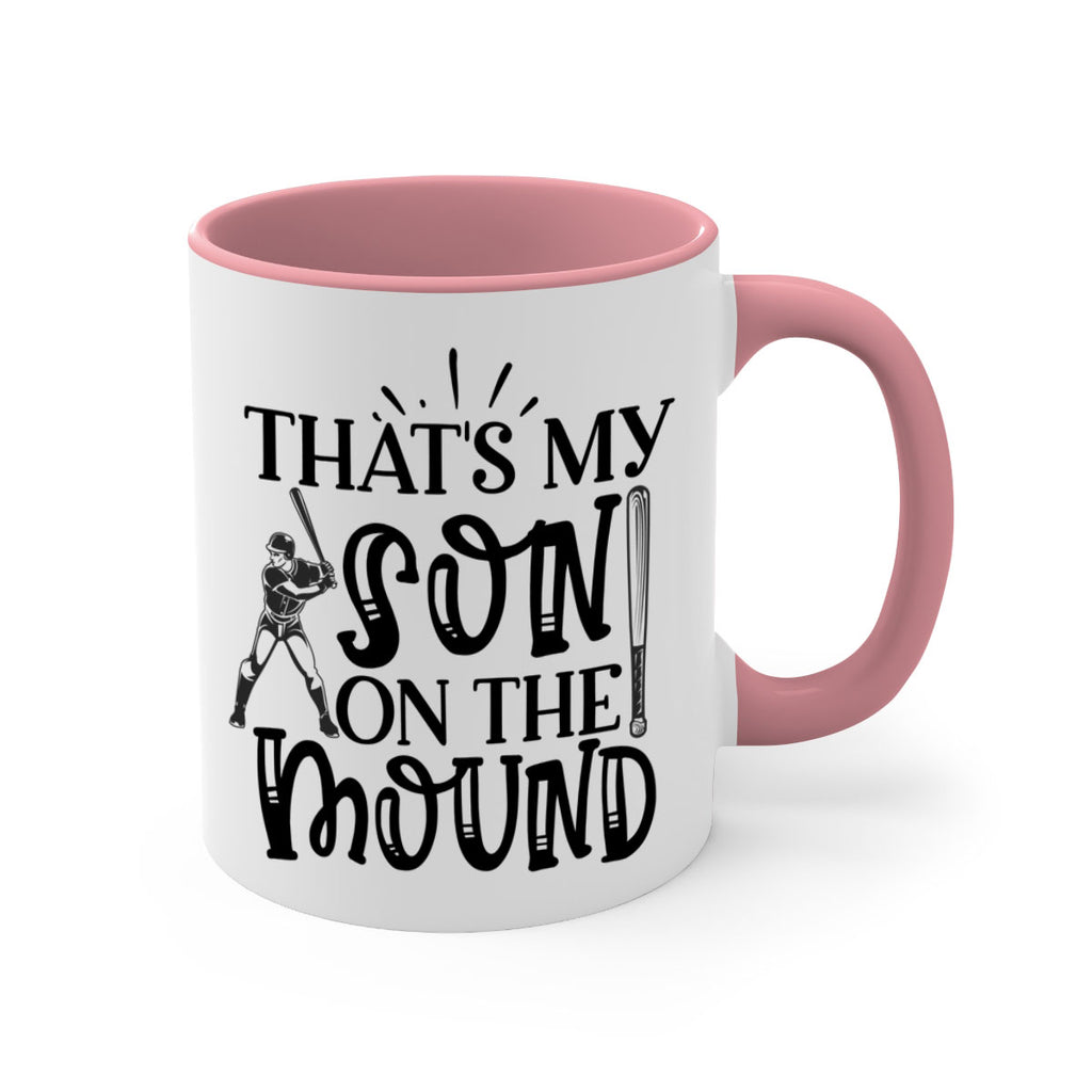 Thats My Son on the mound 2015#- baseball-Mug / Coffee Cup