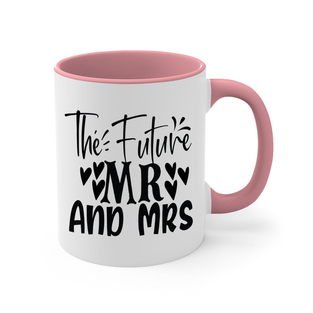 The Future Mr And Mrs 22#- wedding-Mug / Coffee Cup