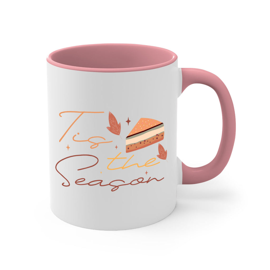 Tis The Season 620#- fall-Mug / Coffee Cup