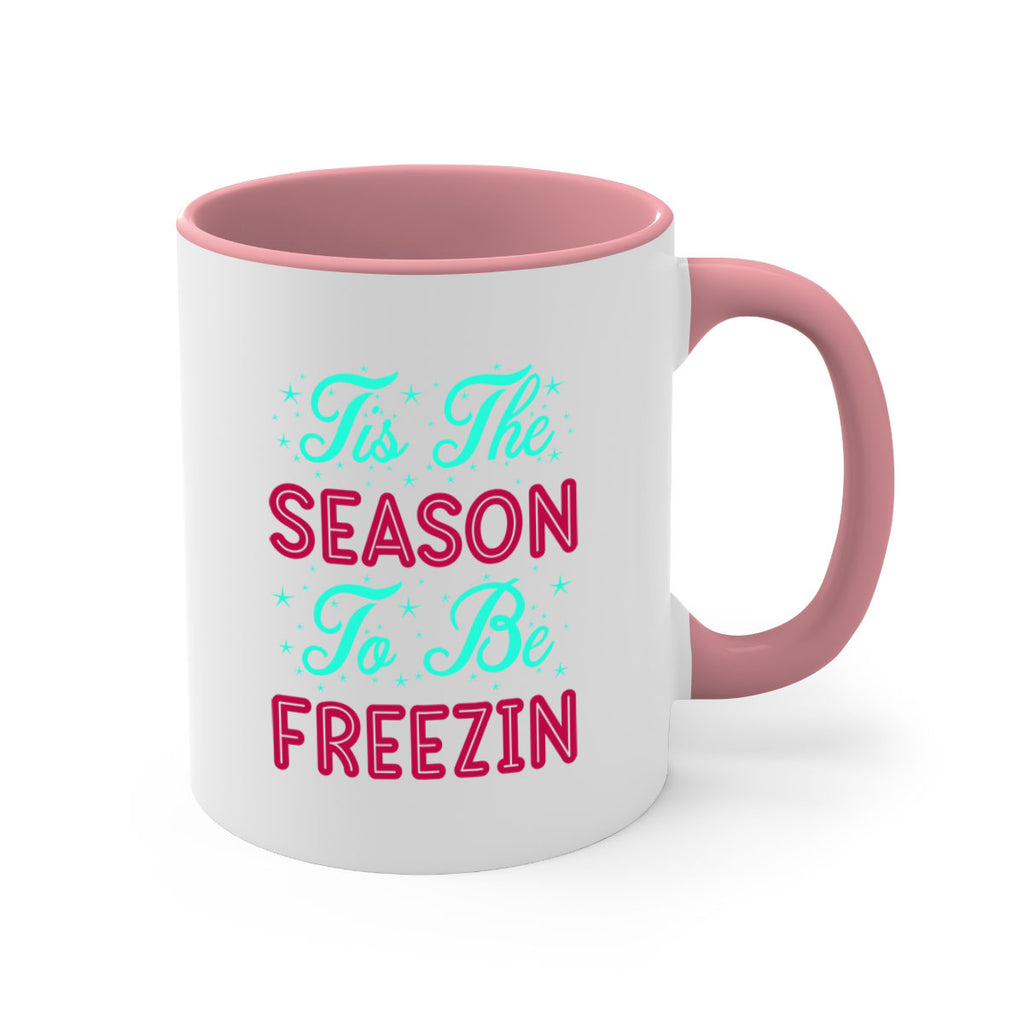 Tis The Season To Be 421#- winter-Mug / Coffee Cup