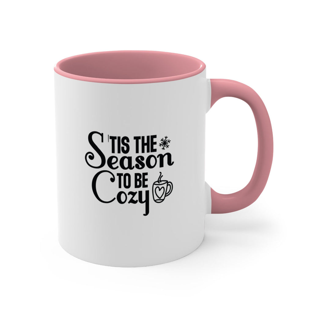 Tis the Season to Be Cozy 1#- winter-Mug / Coffee Cup