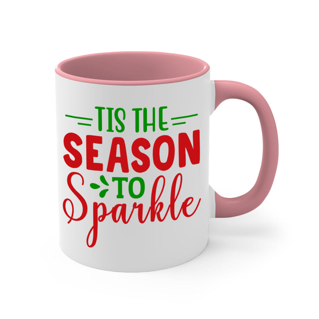 Tis the Season to Sparkle 420#- winter-Mug / Coffee Cup