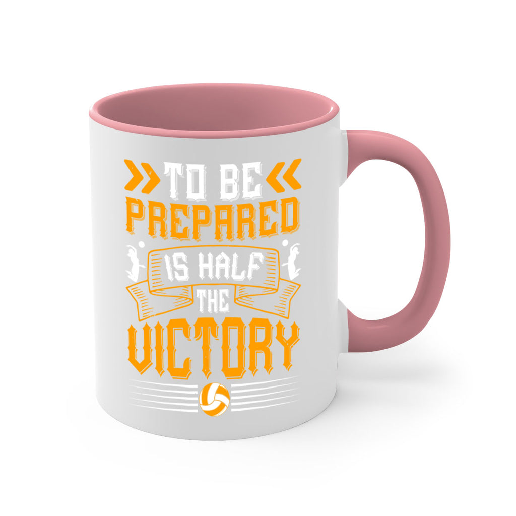 To be prepared is half the victory Style 138#- volleyball-Mug / Coffee Cup