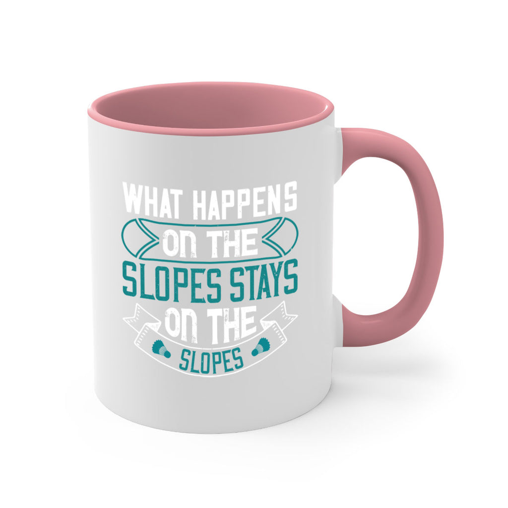 What happens on the slopes stays on the slopes 100#- ski-Mug / Coffee Cup