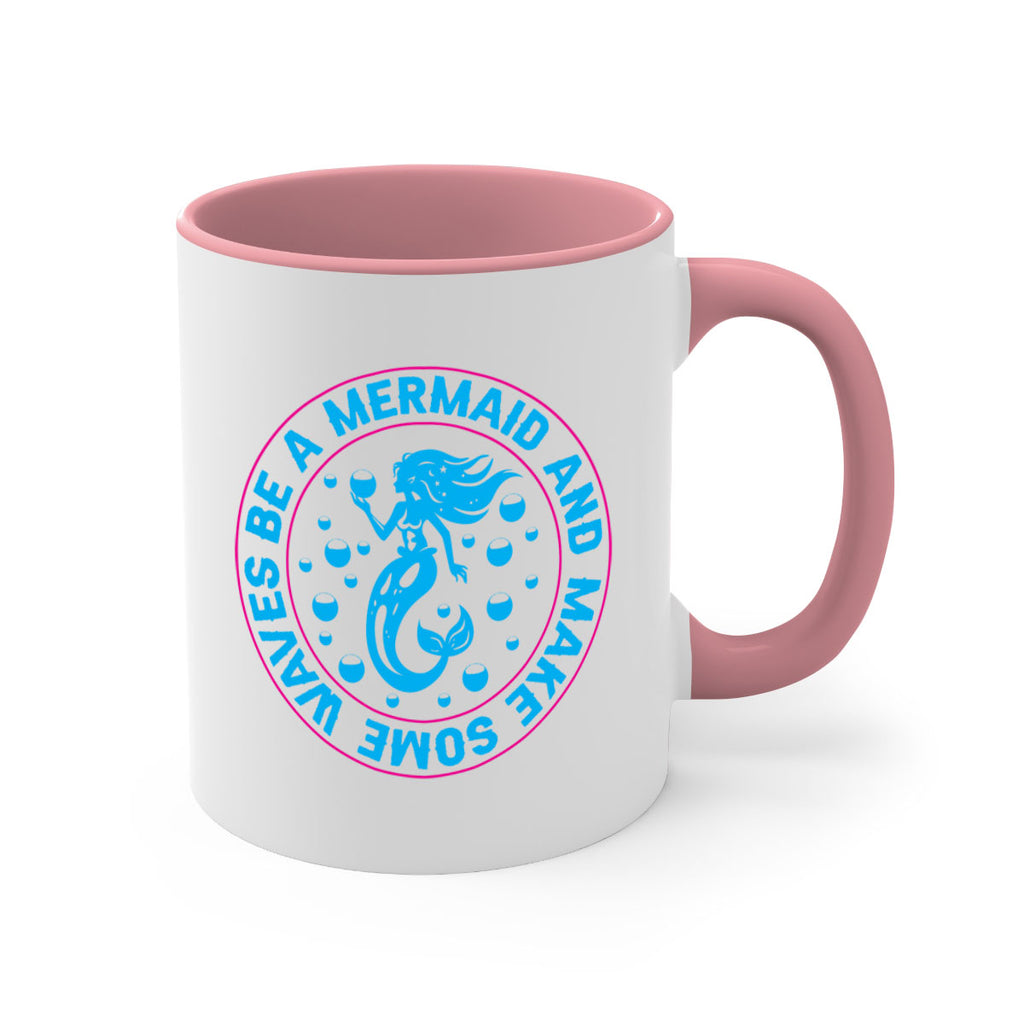 be a mermaid and make some waves 43#- mermaid-Mug / Coffee Cup