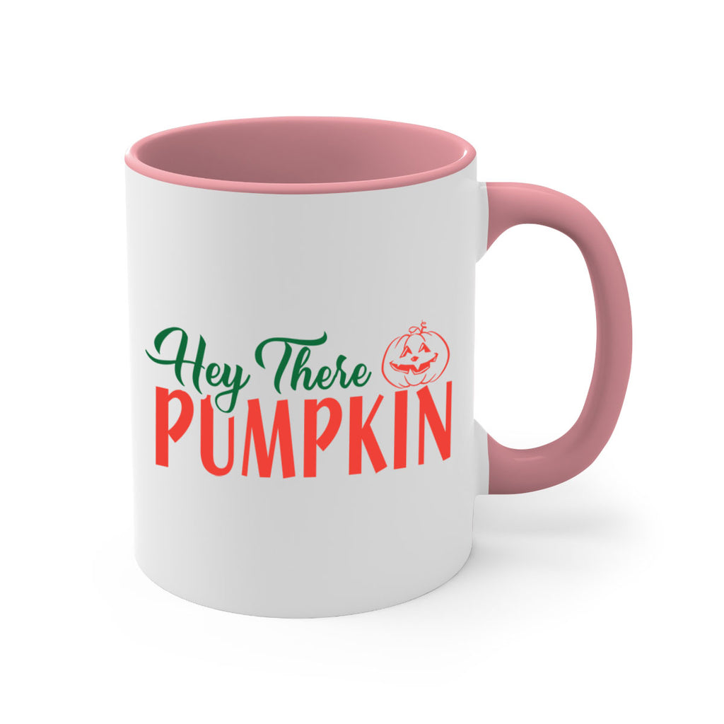 hey there pumpkin 305#- fall-Mug / Coffee Cup