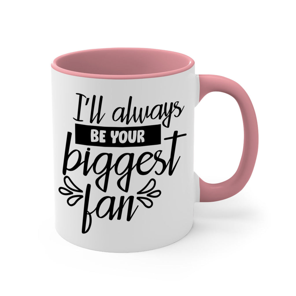 i ll always be your biggest fan 1122#- tennis-Mug / Coffee Cup