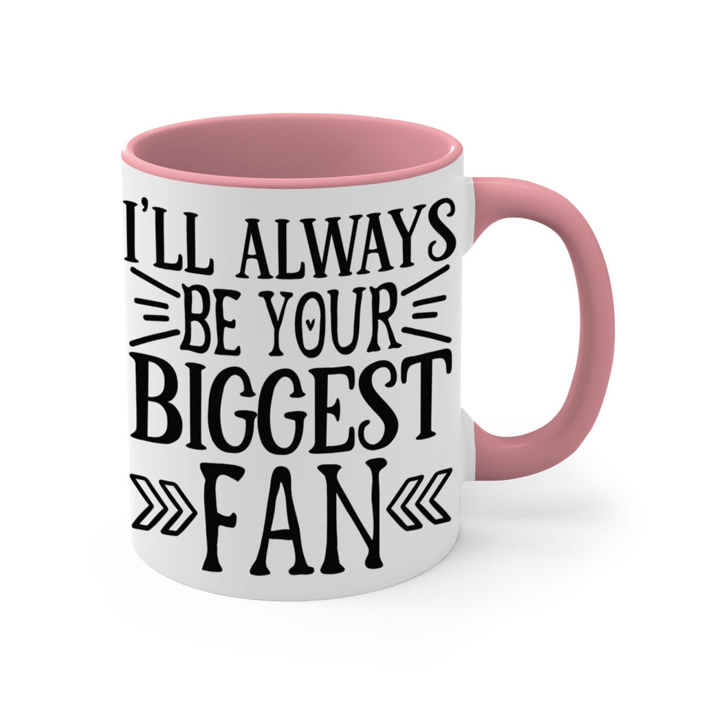 ill always be your biggest fan 1019#- tennis-Mug / Coffee Cup