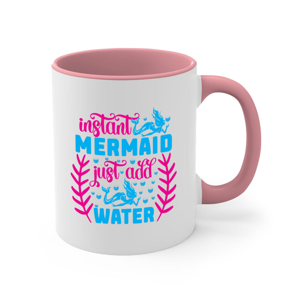instant mermaid just add water 266#- mermaid-Mug / Coffee Cup