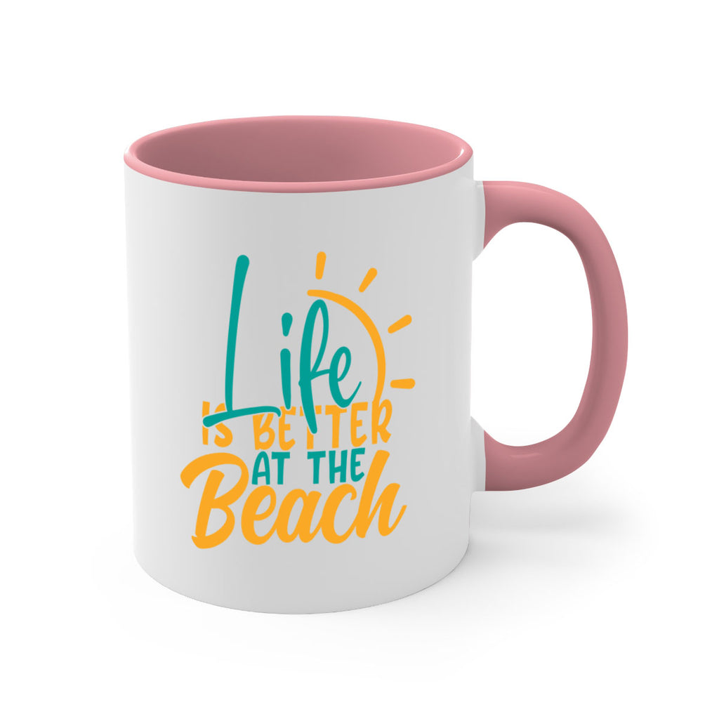 life is better at the beach Style 92#- Summer-Mug / Coffee Cup