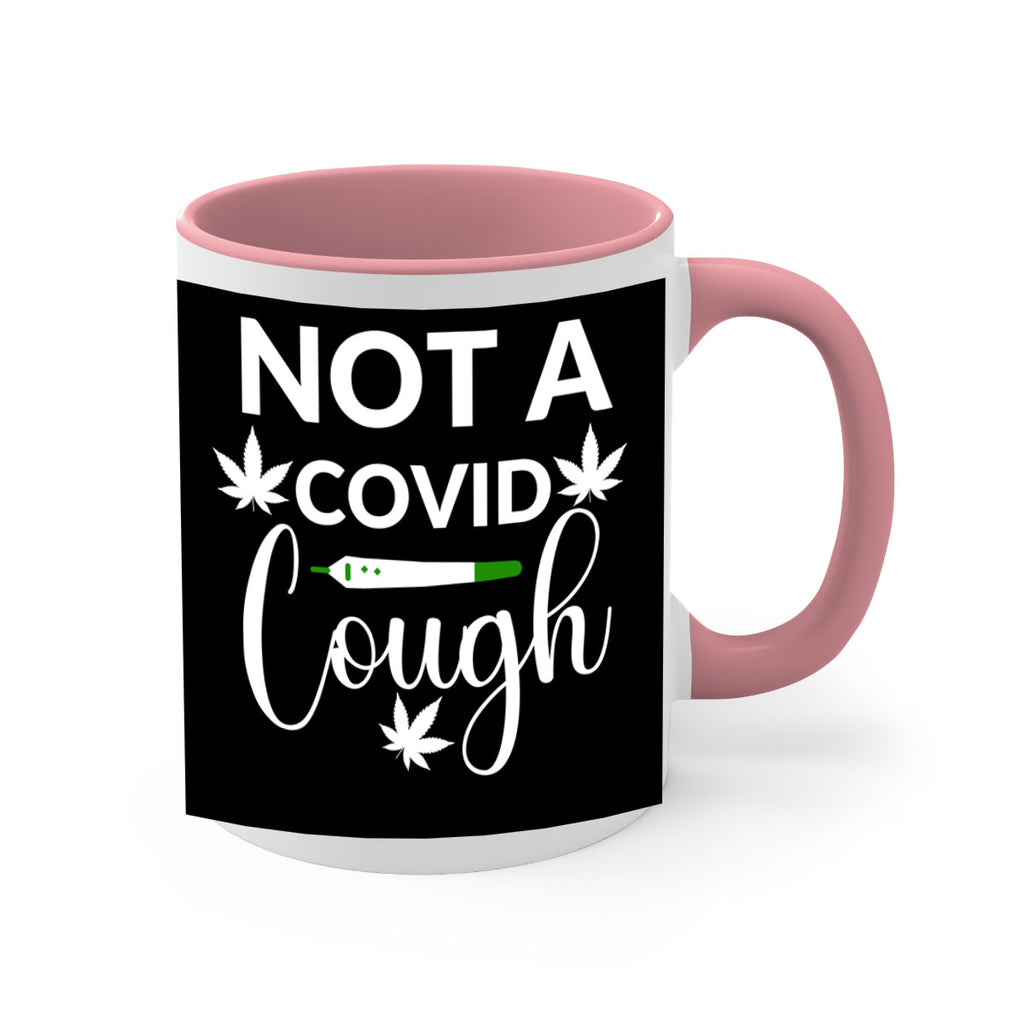 not a covid cough 212#- marijuana-Mug / Coffee Cup