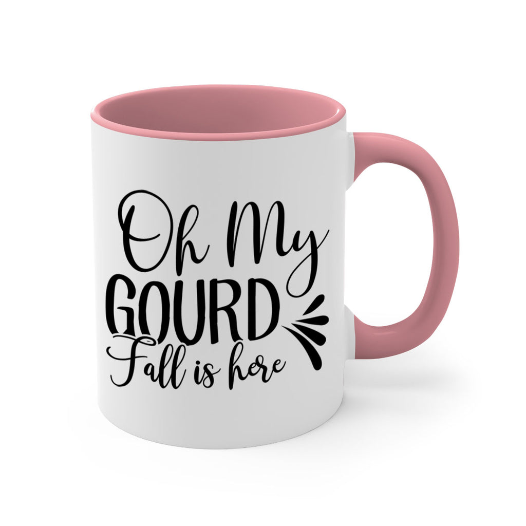 oh my gourd fall is here 453#- fall-Mug / Coffee Cup