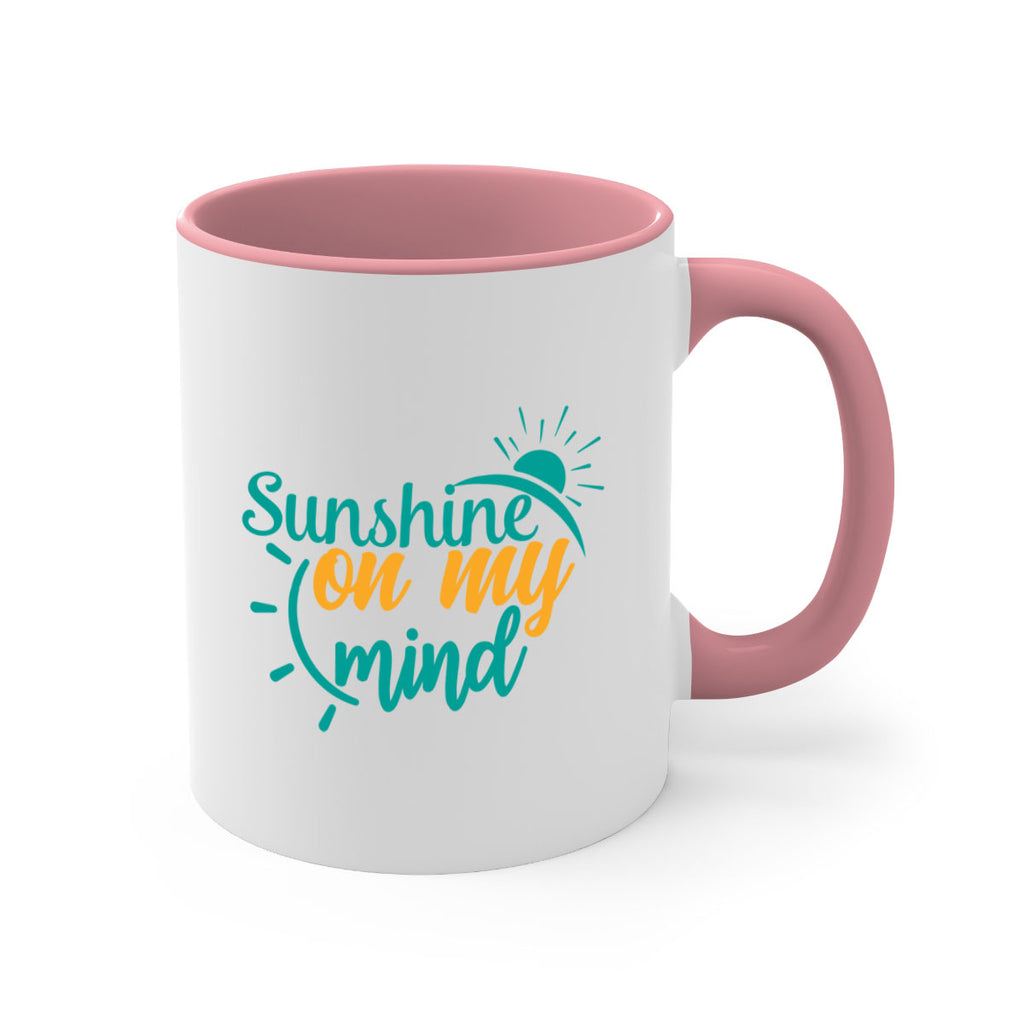 sunshine on my mind Style 72#- Summer-Mug / Coffee Cup