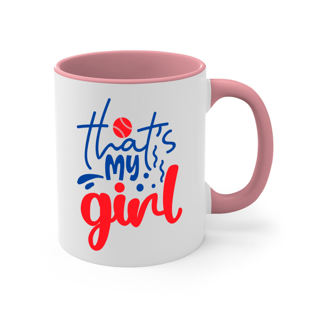 thats my girl 2016#- baseball-Mug / Coffee Cup