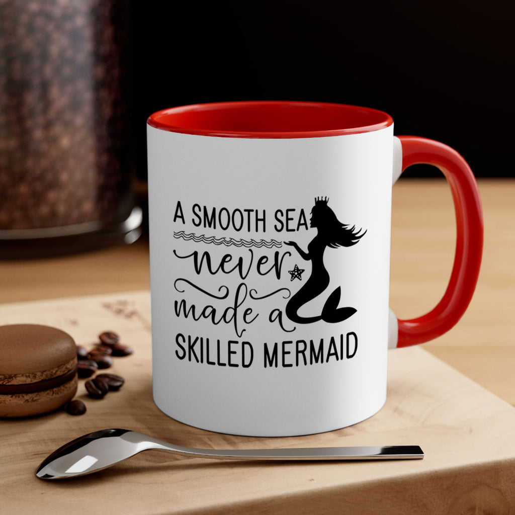 A smooth sea never made 12#- mermaid-Mug / Coffee Cup