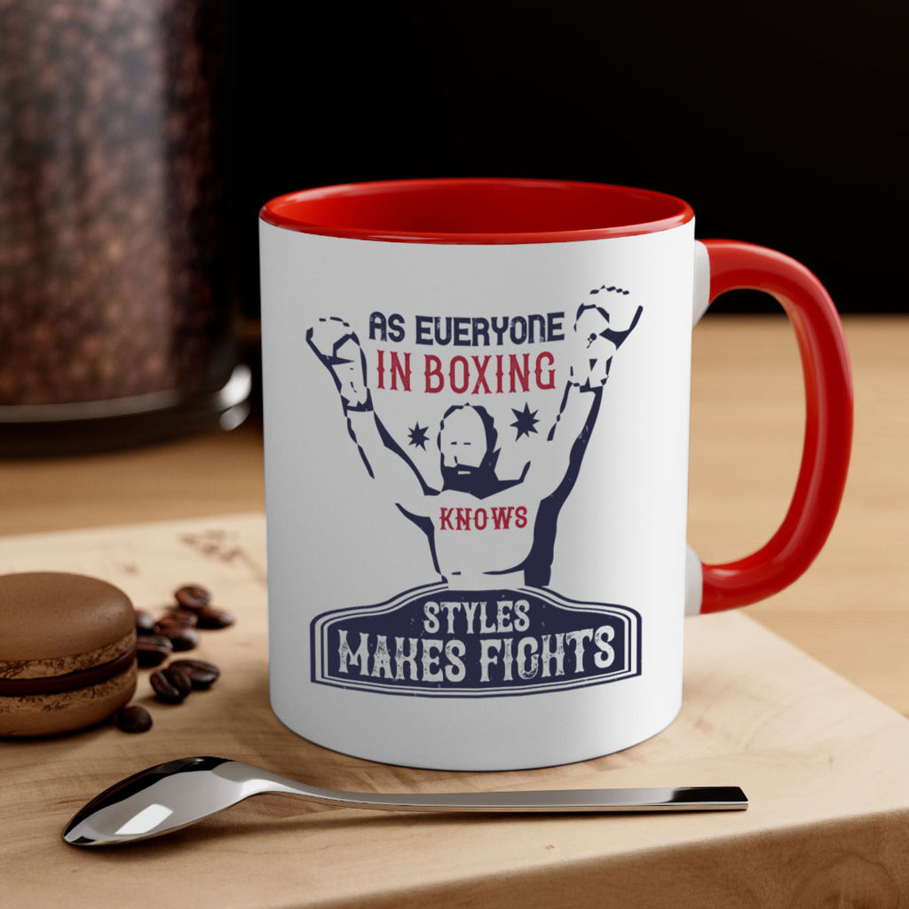 As everyone in boxing knows styles makes fights 2237#- boxing-Mug / Coffee Cup