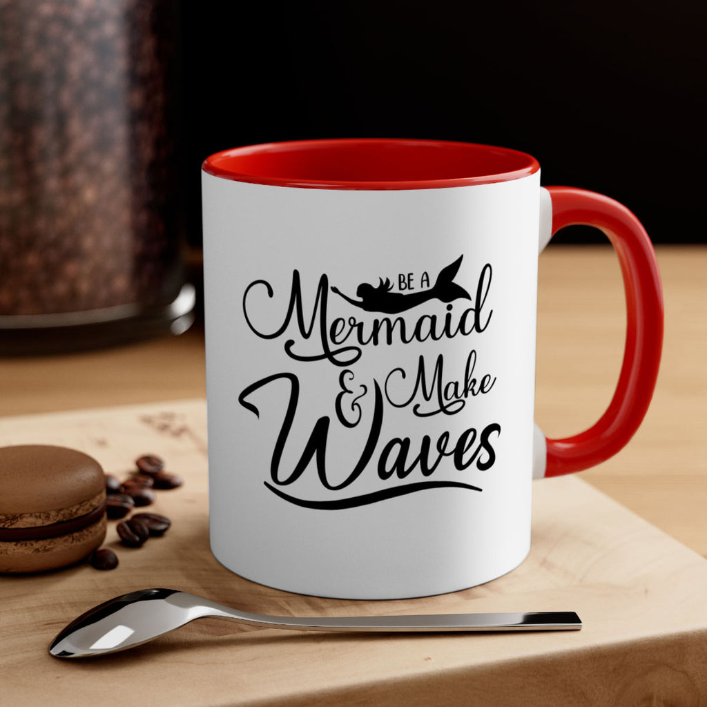 Be A Mermaid And Make Waves 46#- mermaid-Mug / Coffee Cup