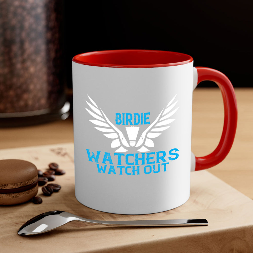 Birdie Watchers watch out 2323#- badminton-Mug / Coffee Cup