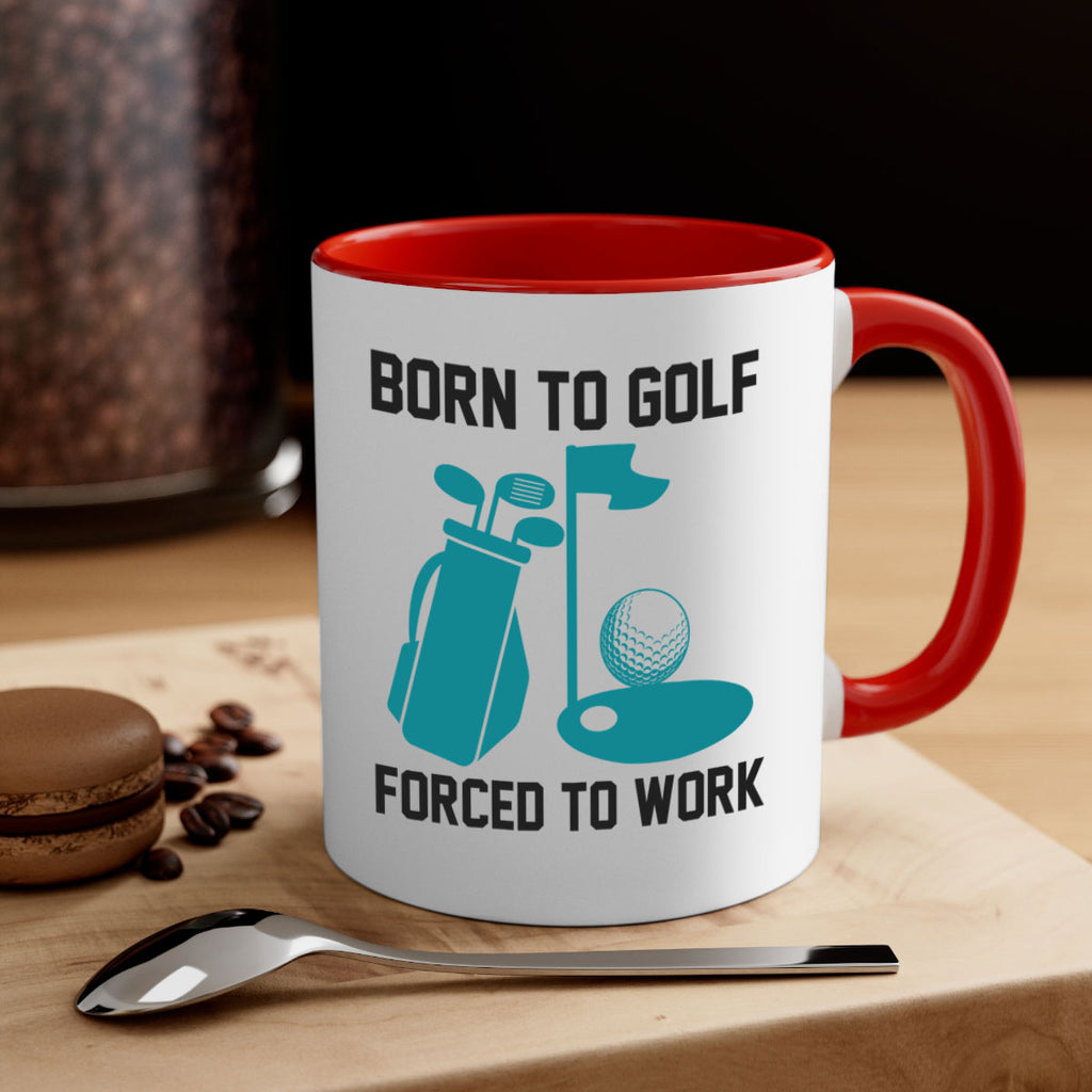 Born to 1409#- golf-Mug / Coffee Cup