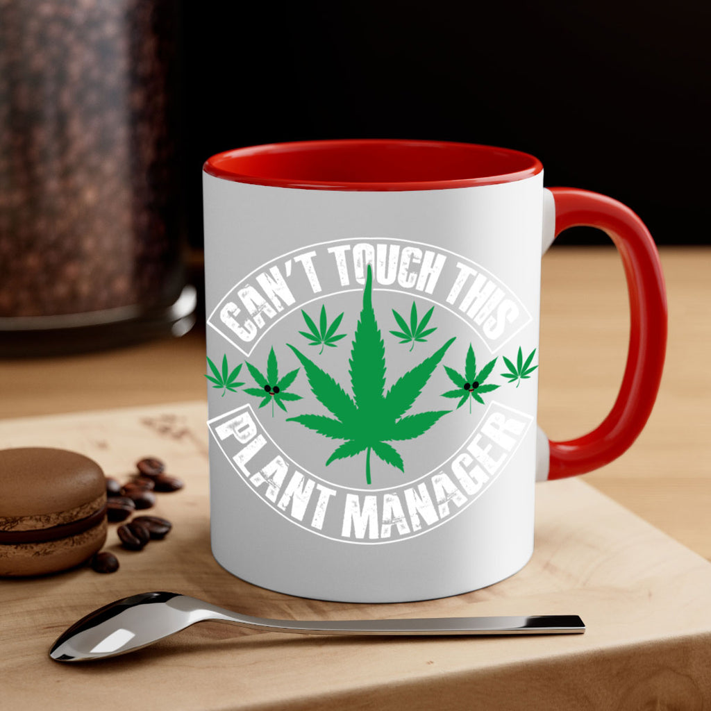 Cant touch this plant manager 56#- marijuana-Mug / Coffee Cup