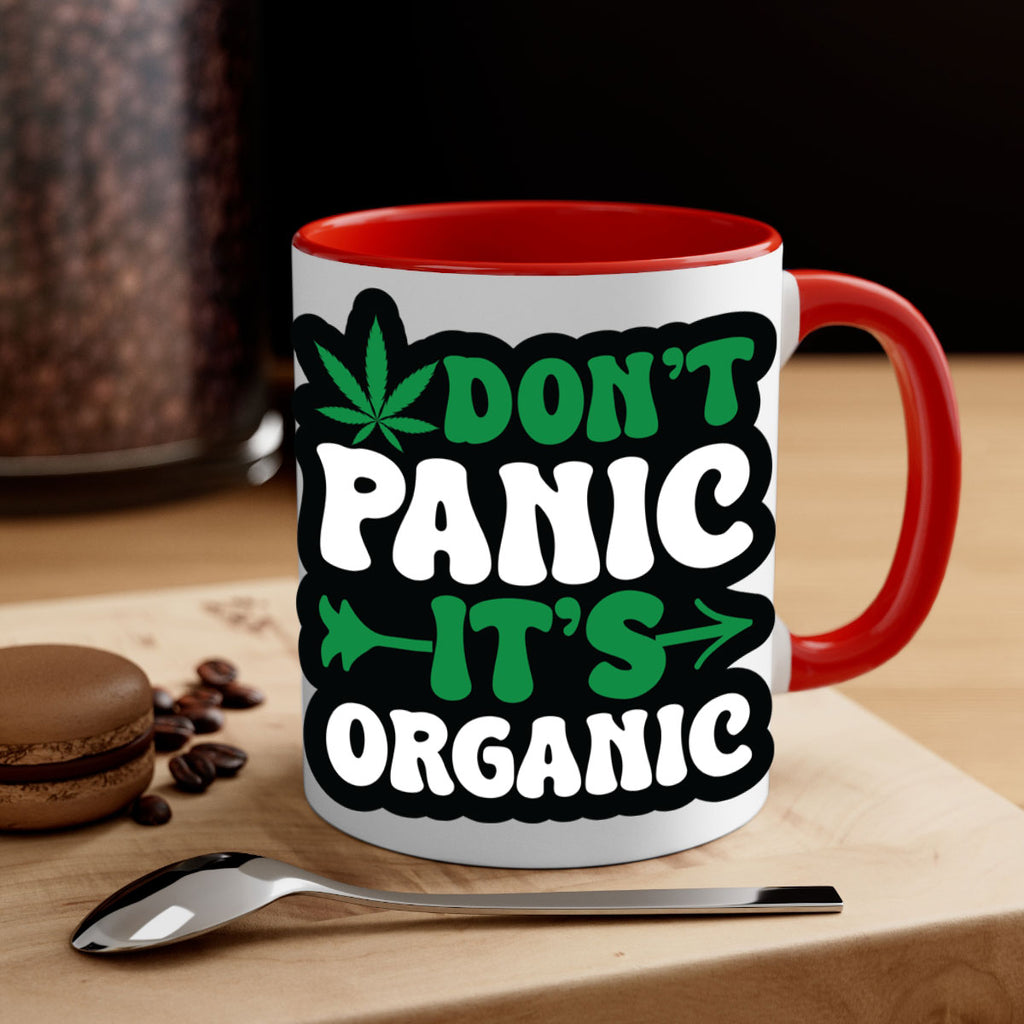 Dont panic its organic 76#- marijuana-Mug / Coffee Cup