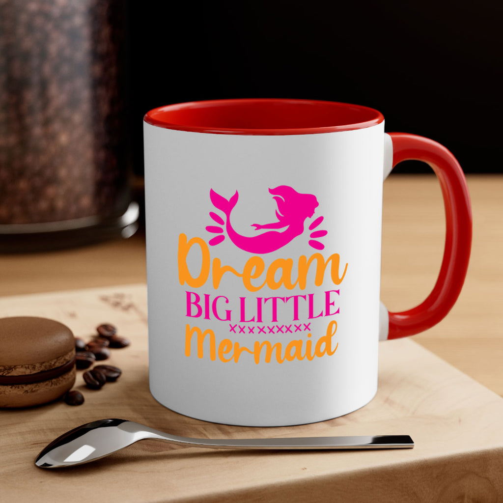 Dream Big Little Mermaid 117#- mermaid-Mug / Coffee Cup