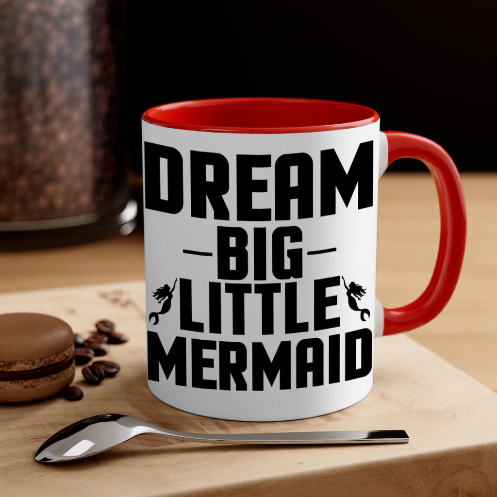 Dream big little mermaid 132#- mermaid-Mug / Coffee Cup