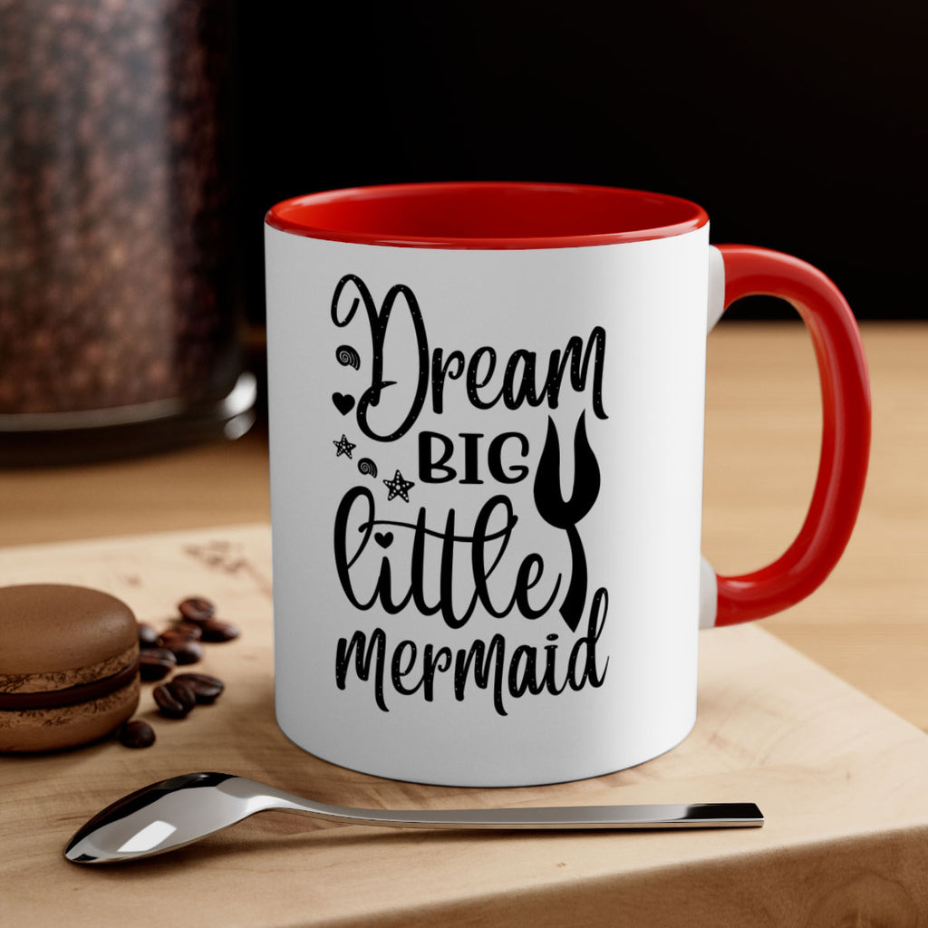 Dream big little mermaid 136#- mermaid-Mug / Coffee Cup