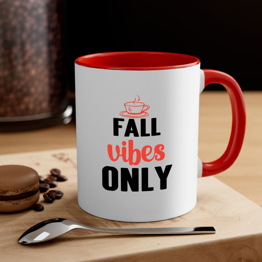 Fall vibes only 135#- fall-Mug / Coffee Cup