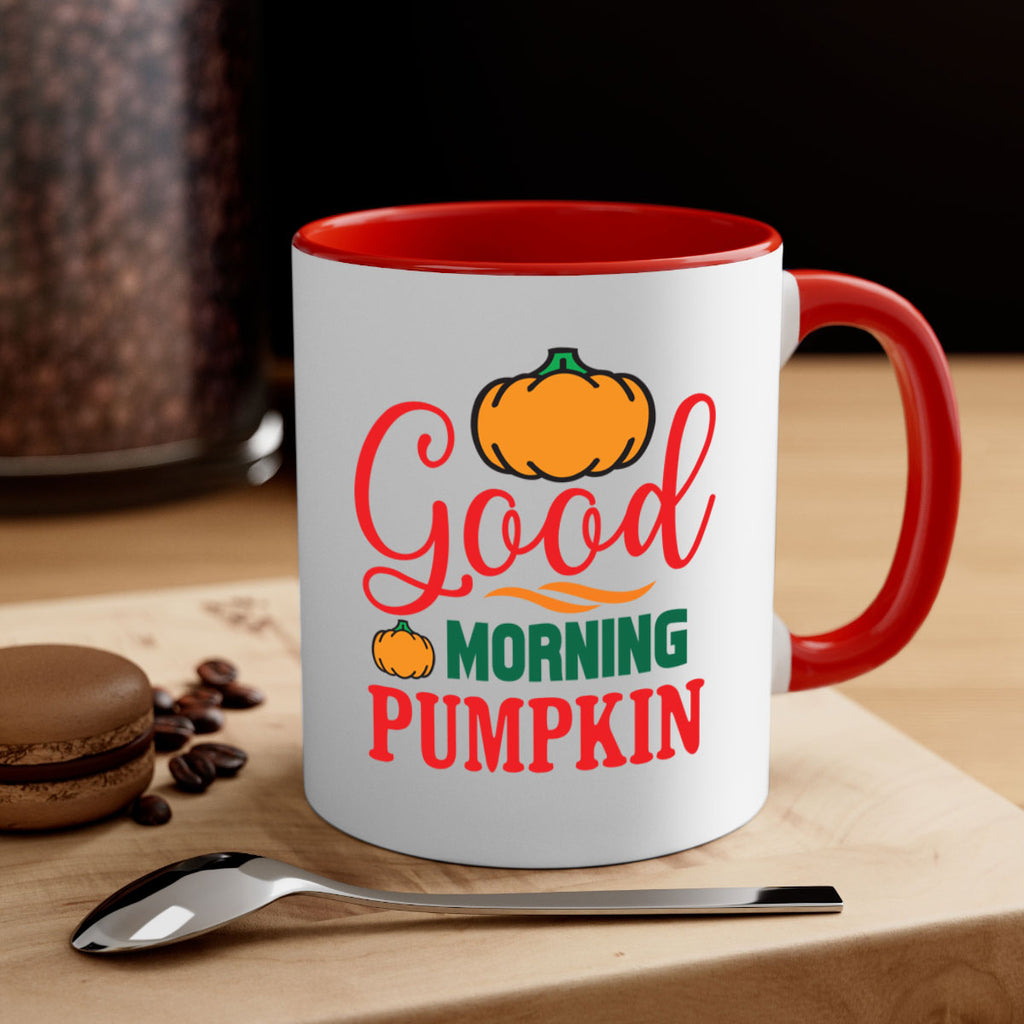 GoodMorningPumpkin 211#- fall-Mug / Coffee Cup