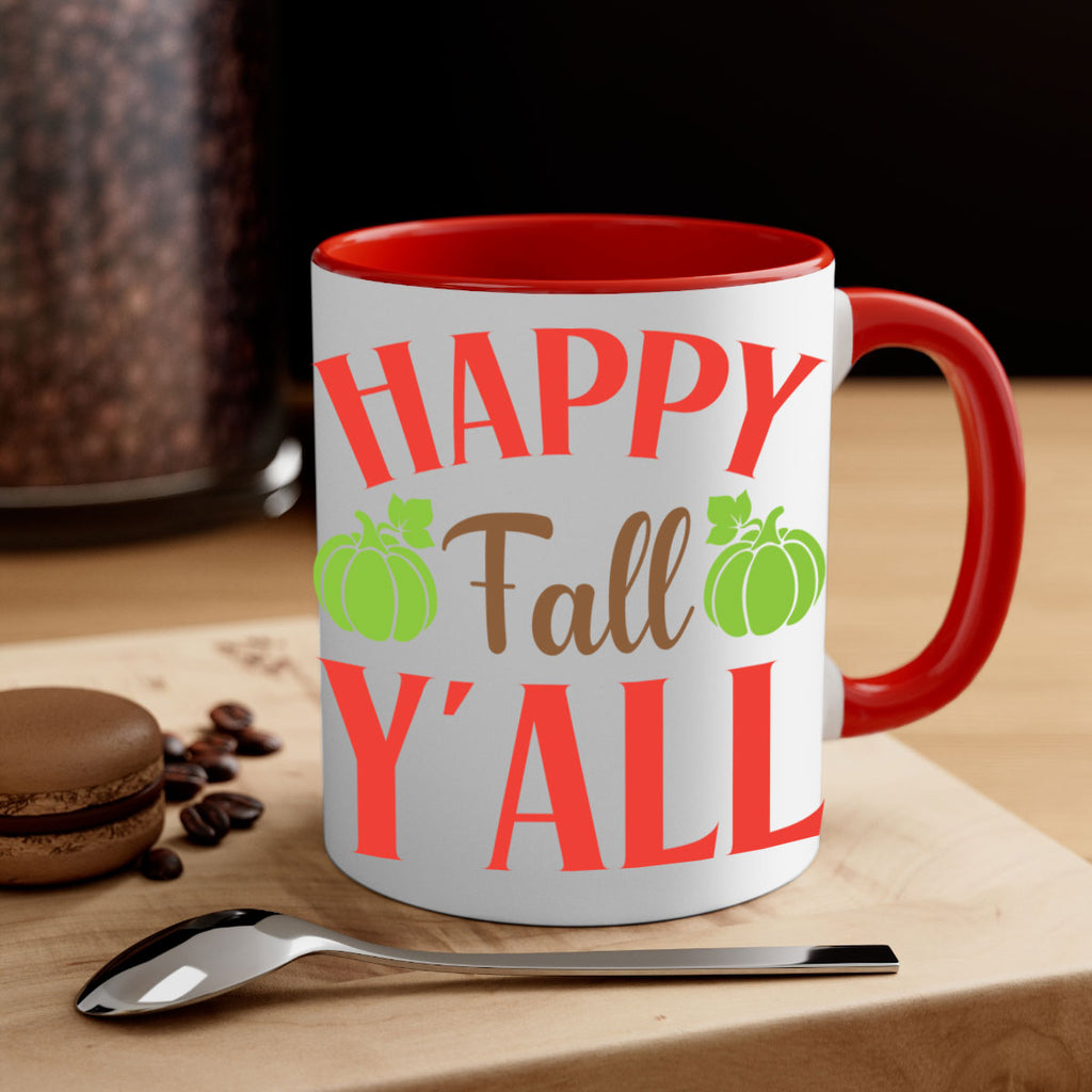 Happy Fall Y all 223#- fall-Mug / Coffee Cup