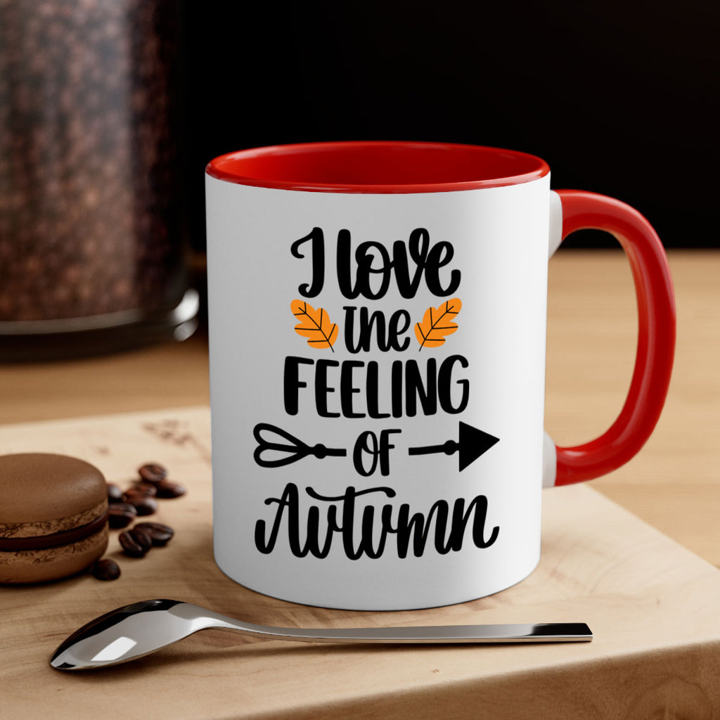 I Love The Feeling Of Autumn 499#- fall-Mug / Coffee Cup