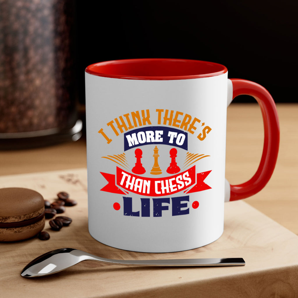 I think there’s more to life than chess 42#- chess-Mug / Coffee Cup