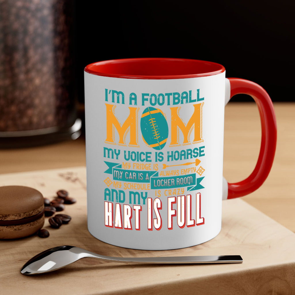 Im football mom my voice is hoarse 1068#- football-Mug / Coffee Cup
